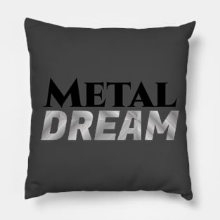 Metal Dream Pillow