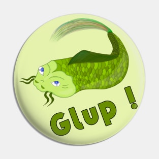 Funny Fishing Glup Pin