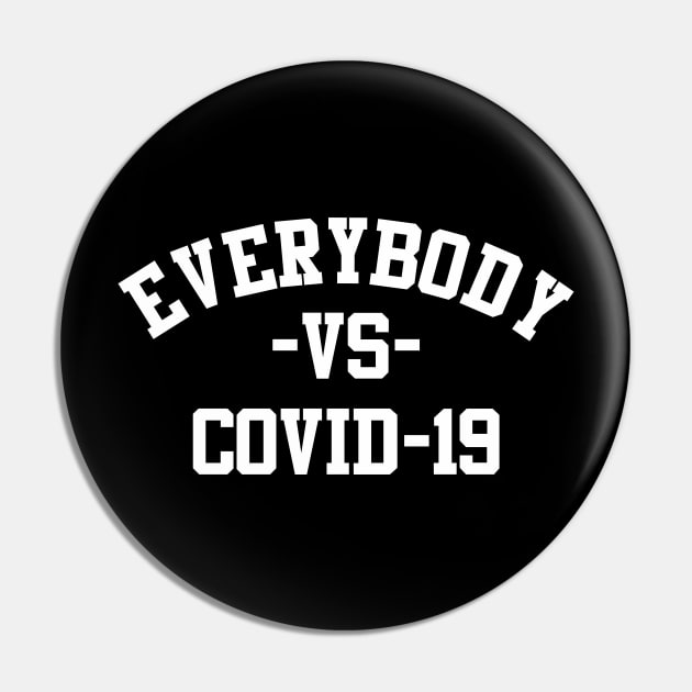 everybody vs covid-19 Pin by AlonaGraph