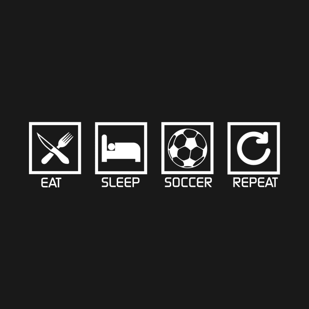 Eat Sleep Soccer Repeat by fiar32