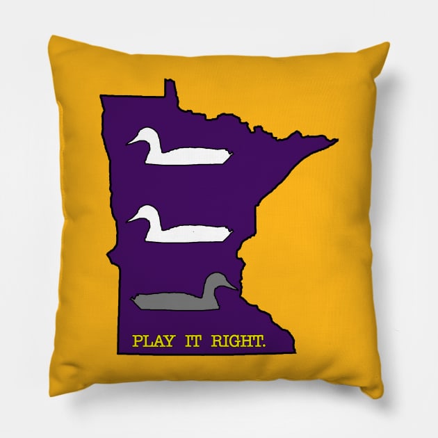 Play it right: DUCK DUCK GRAY DUCK! Pillow by erikburnham