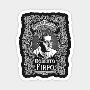 Roberto Firpo (white printing) Magnet