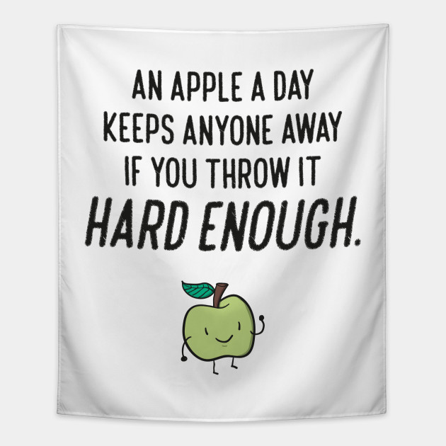 Téléchargement gratuit Images Funny Apple Quote Sarcasm Humor Funny Quote Tapestry Teepublic actualisé salutations