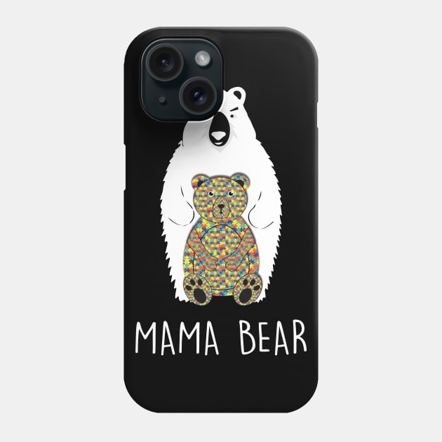 Bear TShirt Mama Autism Shirt Mother's Day Gift Phone Case by ChristianCrecenzio