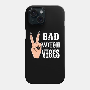 Bad Witch Vibes Phone Case