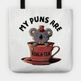 My Puns Are Koala Tea Tote