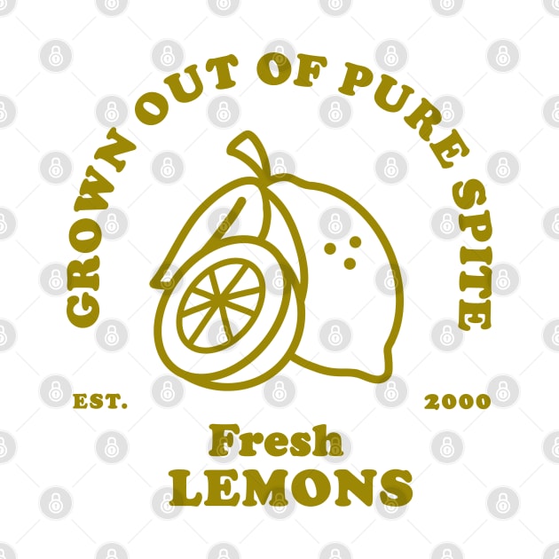 Fresh Lemons, Grown Out of Pure Spite by moonlttr