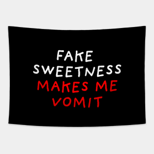 Fake Sweetness | Black Tapestry