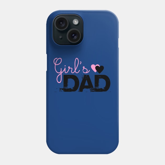 T-shirt Girl's Dad Phone Case by Roqson