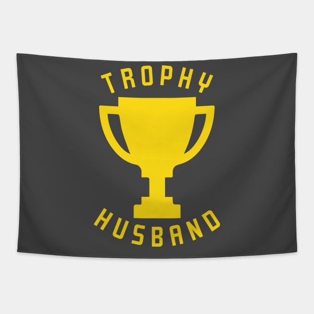 Trophy Husband Funny Husb Wife Tapestry by Bobtees