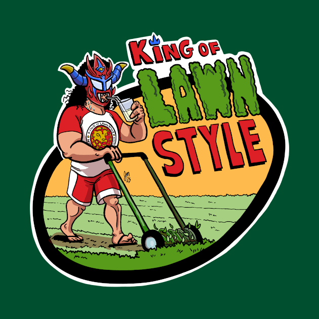 King of Lawn Style by JeffMartinArt