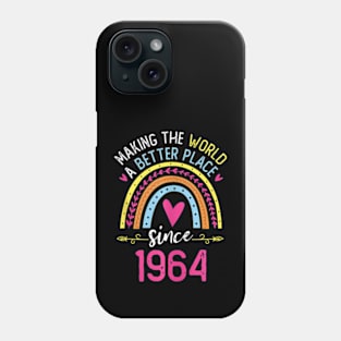 Making The World A Better Place Since 1964 60Th Birthday Phone Case