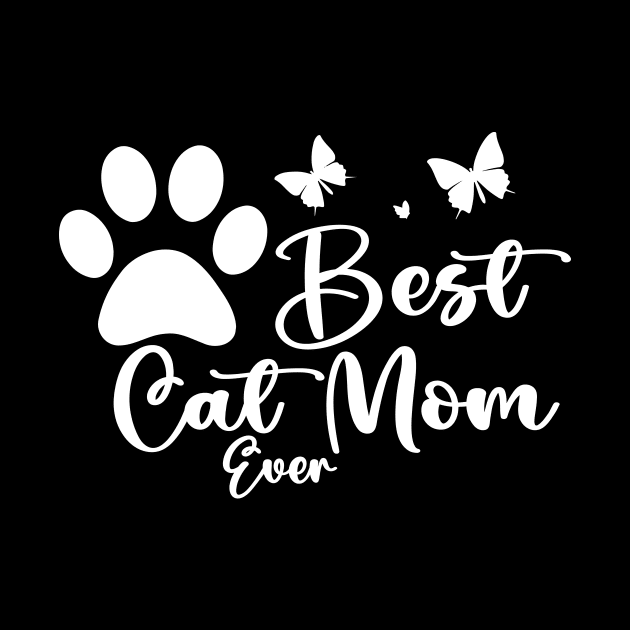 Best Cat Mom Ever by NICHE&NICHE