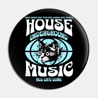 HOUSE MUSIC  - Underground Cat (White/Blue) Pin