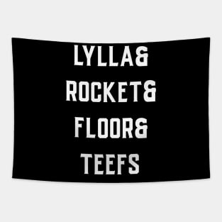 lylla and rocket and floor and teefs Tapestry