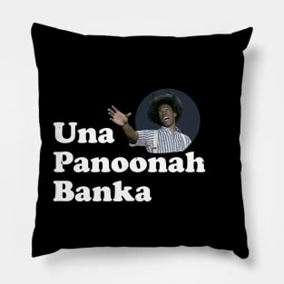 Una Panoonah Banka Pillow
