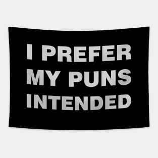 I prefer my puns intended Tapestry