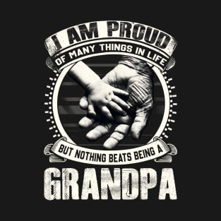 I am Proud of Being A Grandpa T-Shirt