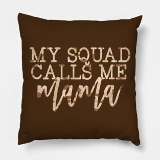 Squad  Mama Pillow