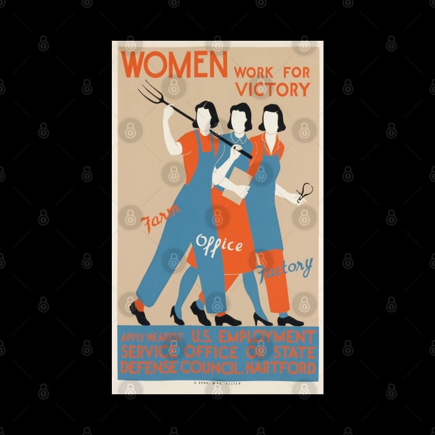 Women Work WWII Poster by Slightly Unhinged