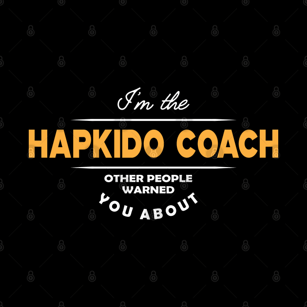 Hapkido Coach by KC Happy Shop