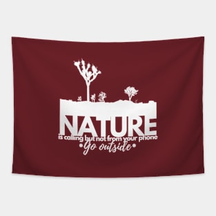 nature is calling, go outside Tapestry