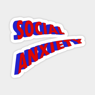 Social anxiety Powa Magnet