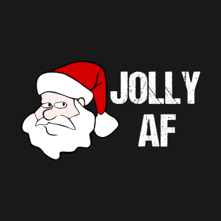 Funny Christmas Gifts Santa Joily AF T-Shirt