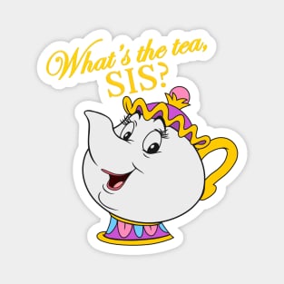 What's The Tea? Magnet