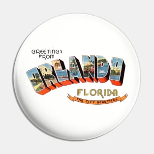 Greetings from Orlando Florida Pin