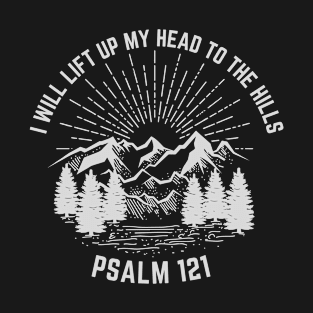 God my helper, Psalms 121 T-Shirt