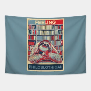 Funny FEELING PHILOSLOTHICAL HOPE Poster Art Style Sloth Pun Tapestry