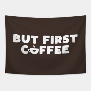 But First Coffee Tapestry