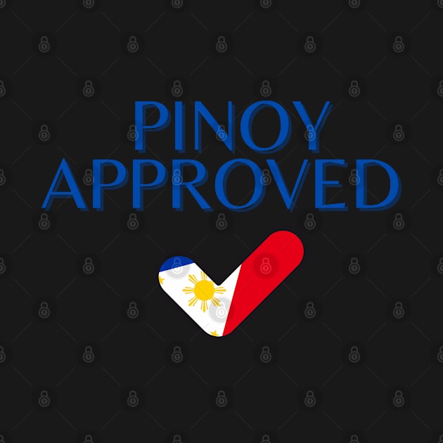 pinoy flag - pinoy approved by CatheBelan