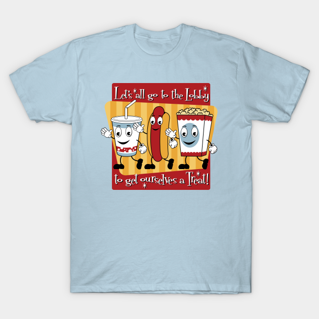 Let's all go to the lobby - Movies - T-Shirt