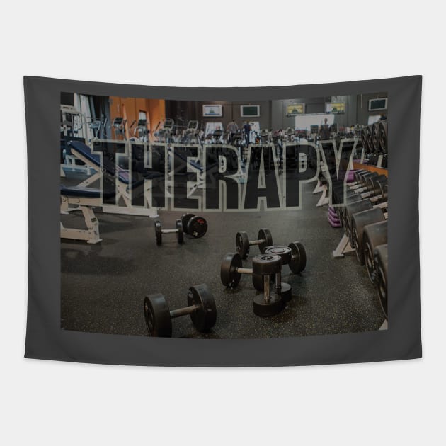 Fitness Therapy Motivational Inspirational T-Shirt Tapestry by shewpdaddy