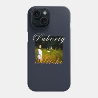 Pubery 2 Mitski Album Phone Case