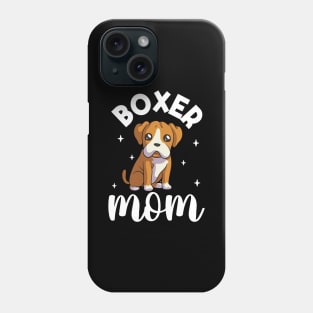Boxer Mom - Boxer Phone Case