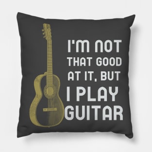 I Play Guitar Pillow
