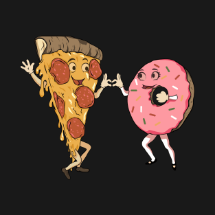 Pizza and donut... An amazing and wonderful love T-Shirt