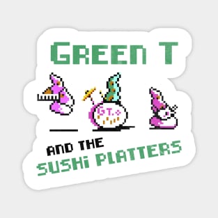 Green T and the Sushi Platters Magnet