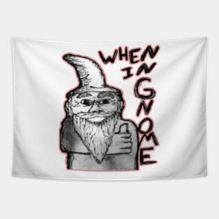 When In Gnome Tapestry