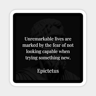 Epictetus's Wisdom: Conquer Fear, Embrace Growth Magnet