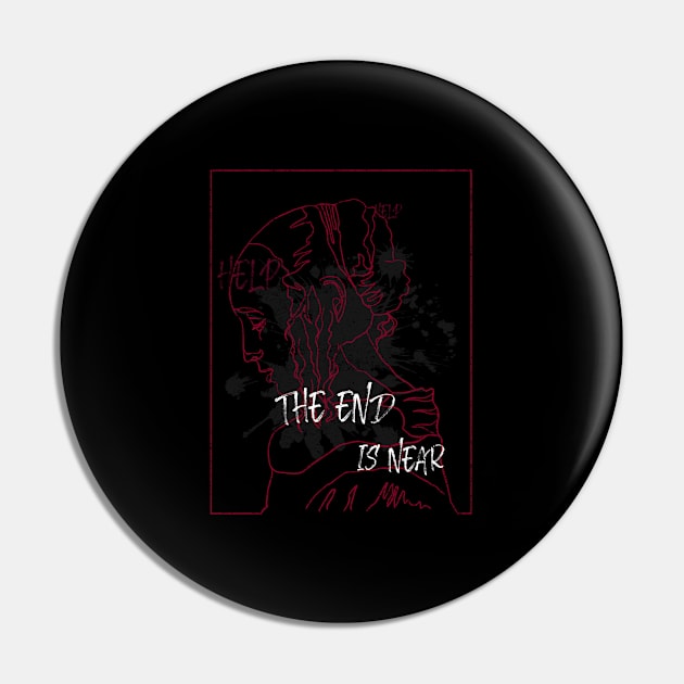 The End is Near Pin by RP Store