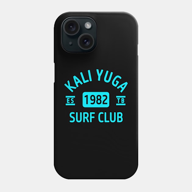 Surf The Kali Yuga Phone Case by Tshirt Samurai