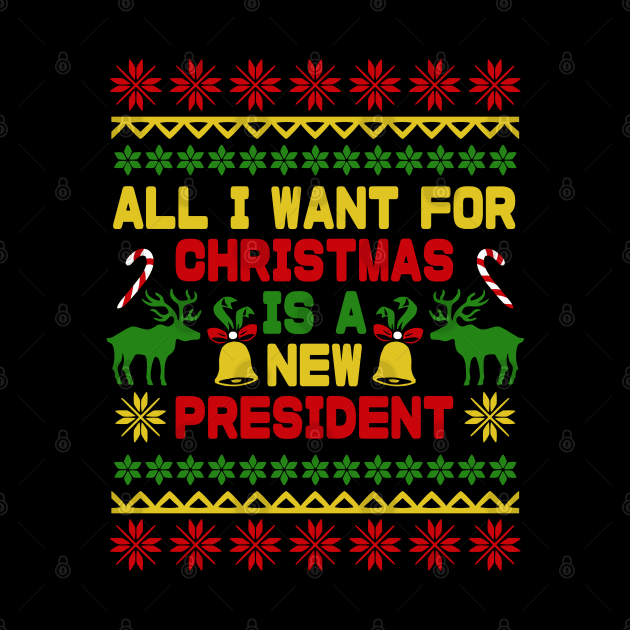 all i want for christmas is a new president by A Comic Wizard