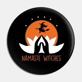 Namaste Witches - Yoga Funny Halloween Pin