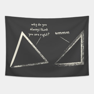 Nerdy Triangles Talking - Funny Geometry Tapestry