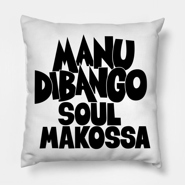 Groove in Style with Manu Dibango - Soul Makossa: A Tribute to the Funk Legend Pillow by Boogosh