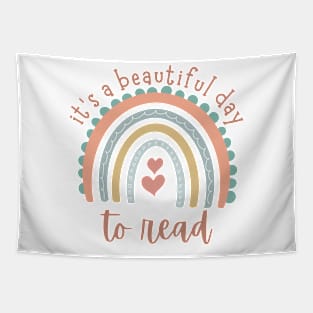 It's A Beautiful Day To Read Book Lovers Tee Tapestry